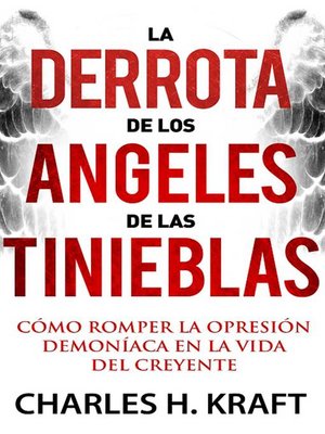 cover image of La derrota de los ángeles de las tinieblas